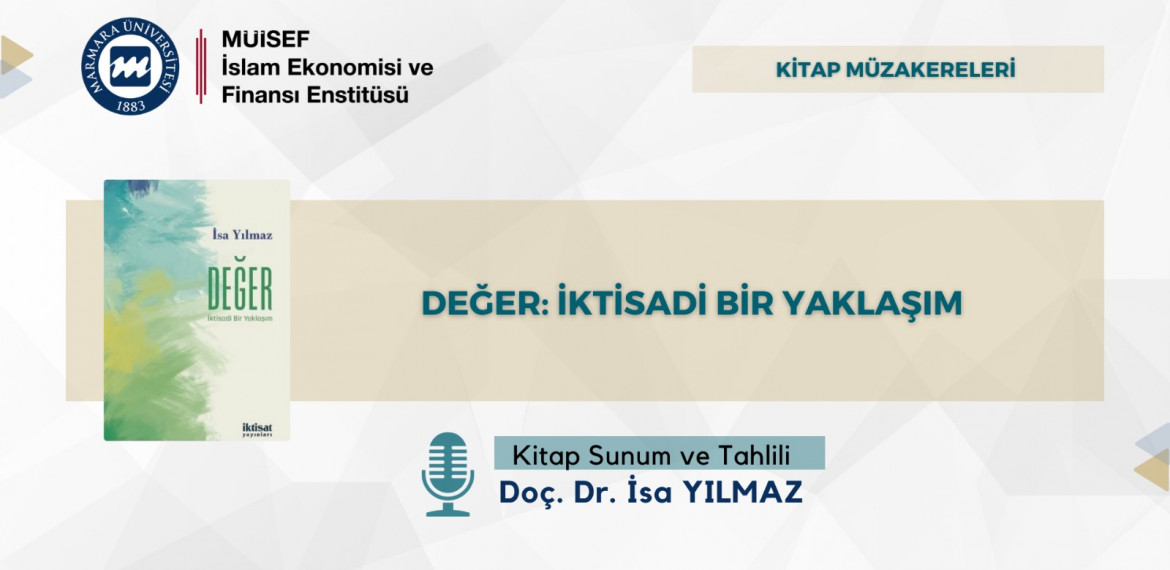 Book Discussions: Value: An Economic Approach (Turkish)