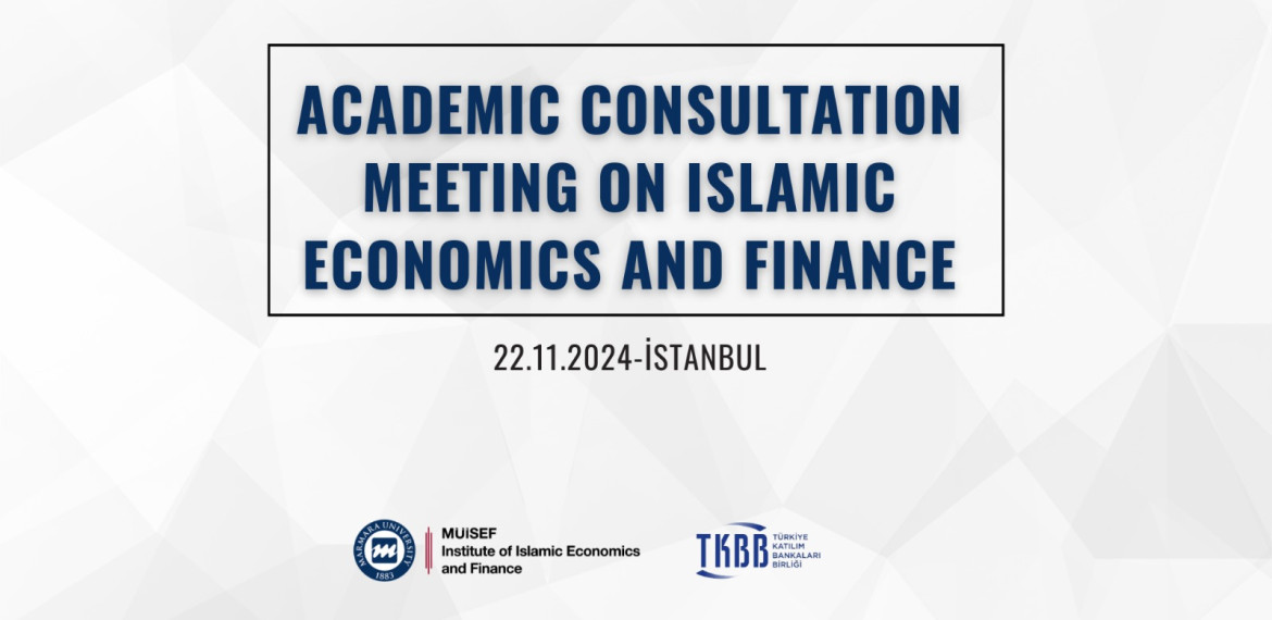 Islamic Economics and Finance Academic Consultation Meeting