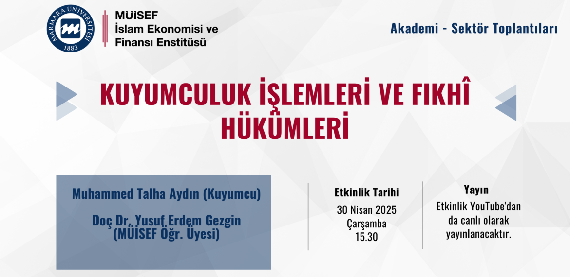 Kuyumcuıluk İşlemleri ve Fıkhi Hükümleri